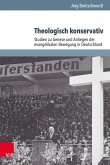 Theologisch konservativ (eBook, PDF)