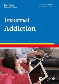Internet Addiction (eBook, ePUB) - Kuss, Daria J.; Pontes, Halley M.