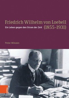 Friedrich Wilhelm von Loebell (1855-1931) (eBook, PDF) - Winzen, Peter