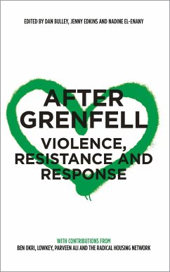 After Grenfell: Violence, Resistance and Response - Bulley, Dan