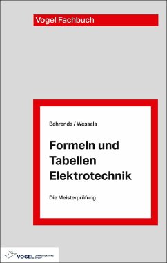 Formeln und Tabellen Elektrotechnik (eBook, PDF) - Behrends, Peter; Wessels, Bernard