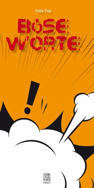 Böse Worte (eBook, PDF)