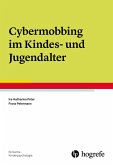 Cybermobbing im Kindes- und Jugendalter (eBook, ePUB)
