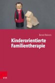 Kinderorientierte Familientherapie (eBook, PDF)