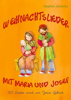 Cover Weihnachtslieder mit Maria und Josef - 20 Lieder rund um Jesus Geburt