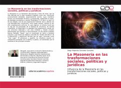 La Masonería en las trasformaciones sociales, políticas y jurídicas - Gonzalez Gonzalez, Diego Alejandro