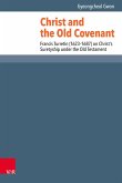 Christ and the Old Covenant (eBook, PDF)