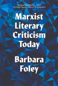 Marxist Literary Criticism Today - Foley, Barbara