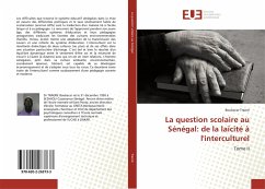 La question scolaire au Sénégal: de la laïcité à l'interculturel - Traoré, Boubacar