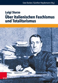 Über italienischen Faschismus und Totalitarismus (eBook, PDF) - Sturzo, Luigi