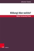 Bildung! Aber welche? (eBook, PDF)