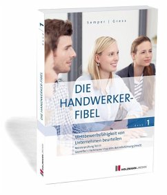 Wettbewerbsfähigkeit von Unternehmen beurteilen / Die Handwerker-Fibel, Ausgabe 2019 1 - Semper, Lothar;Gress, Bernhard