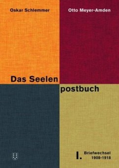 Das Seelenpostbuch, 3 Bde. - Schlemmer, Oskar;Meyer-Amden, Otto
