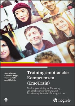 Training emotionaler Kompetenzen (EmoTrain) - Geßler, Sarah;Köppe, Christina;Fehn, Theresa