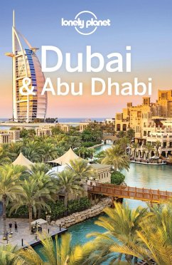 Lonely Planet Dubai & Abu Dhabi (eBook, ePUB) - Lonely Planet, Lonely Planet