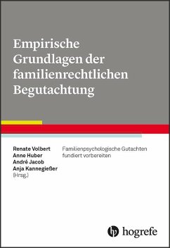 Empirische Grundlagen der familienrechtlichen Begutachtung