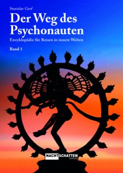 Der Weg des Psychonauten, 2 Teile - Grof, Stanislav