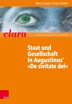 Staat und Gesellschaft in Augustinus' »De civitate dei« - Müller, Hubert;Cataldo, Marco