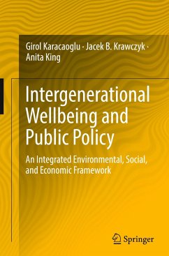 Intergenerational Wellbeing and Public Policy - Karacaoglu, Girol;Krawczyk, Jacek B.;King, Anita