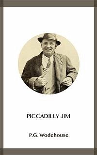 Piccadilly Jim (eBook, ePUB) - Wodehouse, P.G.