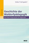 Geschichte der Waldorfpädagogik (eBook, PDF)