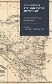 Indigenous Struggles for Autonomy (eBook, ePUB)