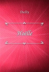 Hoëlle (eBook, ePUB) - Delly