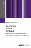 Spannung - Raum - Bildung (eBook, PDF)