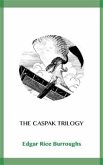 The Caspak Trilogy (eBook, ePUB)