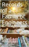 Records of a Family of Engineers (eBook, PDF)