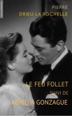 Le feu follet: suivi de Adieu À Gonzague (eBook, ePUB)