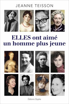 Elles ont aimé un homme plus jeune (eBook, ePUB) - Teisson, Jeanne