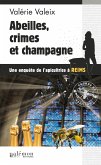 Abeilles, crime et champagne (eBook, ePUB)
