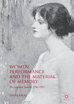 Women, Performance and the Material of Memory (eBook, PDF) - Engel, Laura