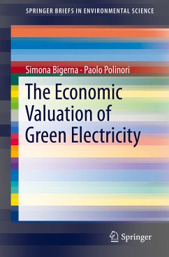 The Economic Valuation of Green Electricity (eBook, PDF) - Bigerna, Simona; Polinori, Paolo