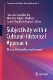 Subjectivity within Cultural-Historical Approach (eBook, PDF)