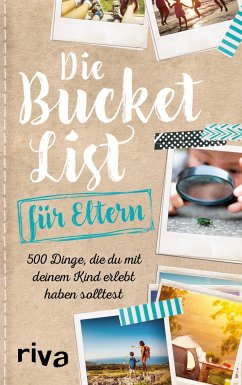 Die Bucket List für Eltern - riva Verlag