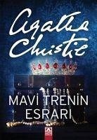 Mavi Trenin Esrari - Christie, Agatha