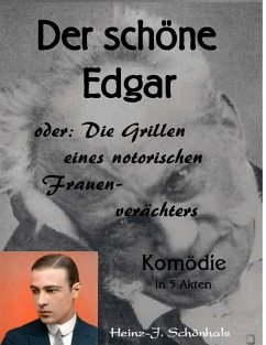 Der schöne Edgar (eBook, ePUB) - Schönhals, Heinz-Jürgen