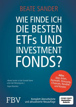 Wie finde ich die besten ETFs und Investmentfonds? - Sander, Beate