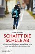 Schafft die Schule ab - Bild 1