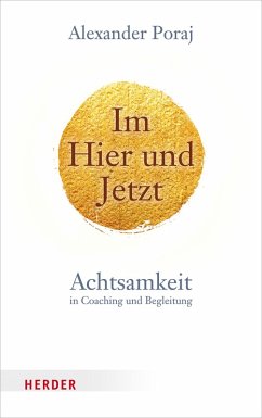 Im Hier und Jetzt (eBook, ePUB) - Poraj, Alexander