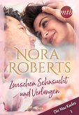 Zwischen Sehnsucht und Verlangen (eBook, ePUB)