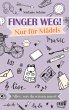 Finger weg! Nur für Mädels (eBook,... - Bild 1