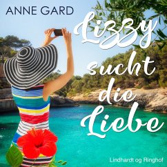 Lizzy sucht die Liebe - Romance Alliance Love Shots 2 (Ungekürzt) (MP3-Download) - Gard, Anne