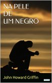 Na Pele de um Negro (eBook, ePUB)