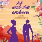 Lovestory, Edition 2: Ich werde dich erobern (Ungekürzt) (MP3-Download)