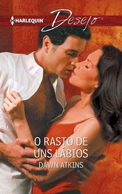 O rasto de uns lábios (eBook, ePUB) - Atkins, Dawn