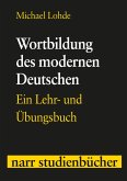 Wortbildung des modernen Deutschen (eBook, PDF)