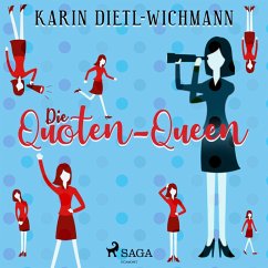 Die Quoten-Queen (Ungekürzt) (MP3-Download) - Dietl-Wichmann, Karin
